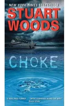 Choke - Stuart Woods