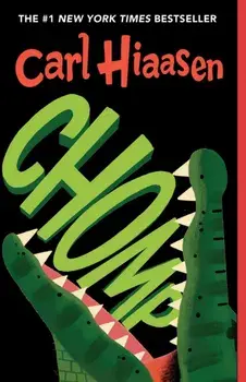 Chomp, Paperback/Carl Hiaasen