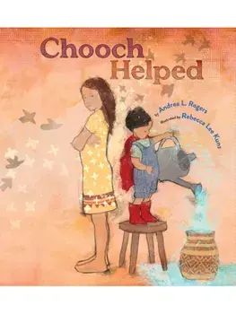 Chooch Helped. (Caldecott Medal Winner), Hardback/Andrea L. Rogers