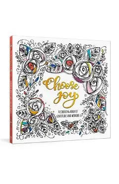 Choose Joy: A Coloring Book of Gratitude and Wonder - Ink &. Willow