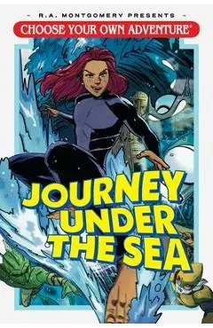 Choose Your Own Adventure: Journey Under the Sea - Andrew E. C. Gaska