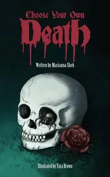 Choose Your Own Death, Paperback/Marianna Shek