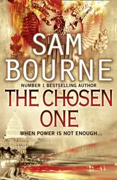 Chosen One, Paperback/Sam Bourne