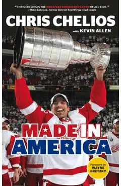 Chris Chelios: Made in America - Chris Chelios
