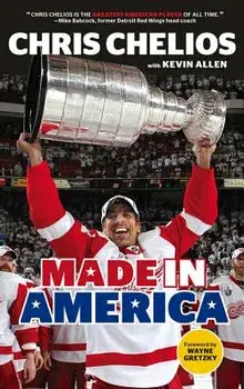 Chris Chelios: Made in America, Paperback/Chris Chelios