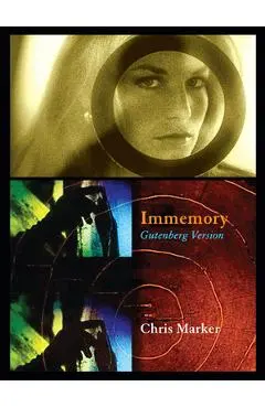 Chris Marker: Immemory: Gutenberg Version - Chris Marker