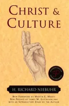 Christ and Culture, Paperback/H. Richard Niebuhr