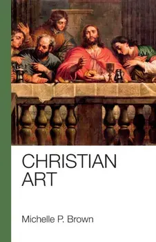 Christian Art, Paperback/Michelle Brown