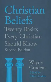 Christian Beliefs. Twenty Basics Every Christian Should Know, Paperback/***