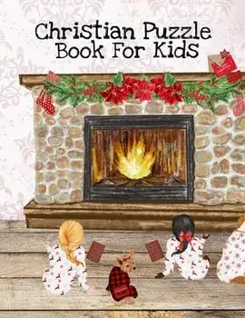 Christian Puzzle Book For Kids: Bible Puzzle Book For Kids Ages 4-8 - Positive, Kind, Friendly, Spiritual & Inspirational Words, Scripts & Verses From/Grace Shepherd