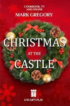 Christmas at The Castle, Paperback/Mark Gregory