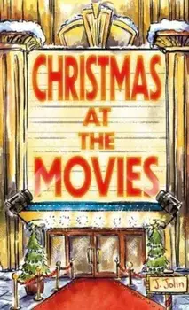 Christmas at the Movies, Paperback/J. John