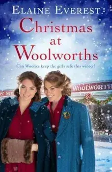 Christmas at Woolworths, Paperback/Elaine Everest