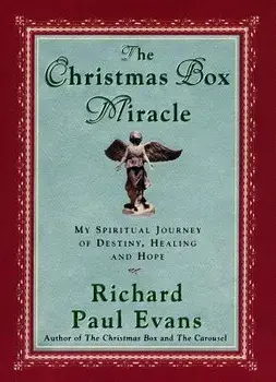 Christmas Box Miracle, Paperback/Richard Paul Evans