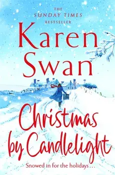 Christmas By Candlelight, Paperback/Karen Swan