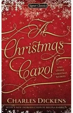 Christmas Carol and Other Christmas Stories - Charles Dickens