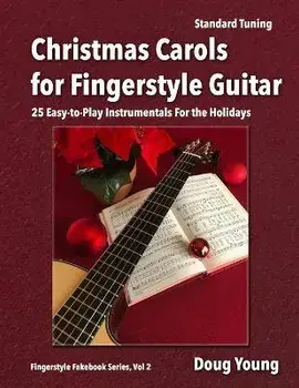 Christmas Carols for Fingerstyle Guitar, Paperback/Doug Young