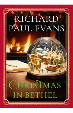 Christmas in Bethel - Richard Paul Evans