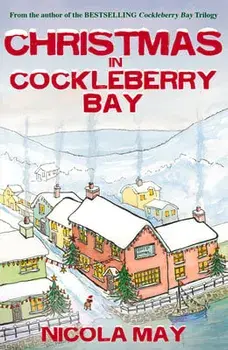Christmas in Cockleberry Bay, Paperback/Nicola May