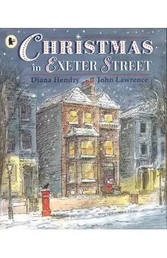 Christmas in Exeter Street - Diana Hendry