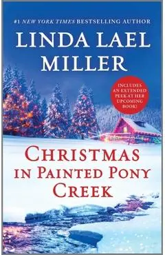 Christmas in Painted Pony Creek - Linda Lael Miller