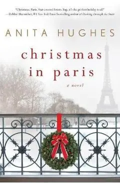 Christmas in Paris - Anita Hughes