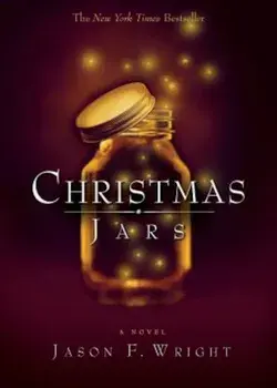 Christmas Jars, Paperback/Jason F. Wright