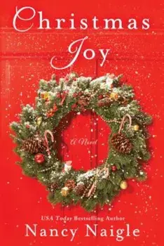 Christmas Joy, Paperback/Nancy Naigle