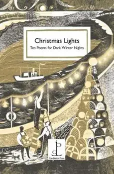 Christmas Lights. Ten Poems for Dark Winter Nights, Paperback/Various Authors