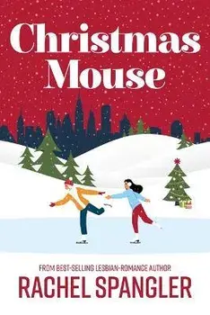 Christmas Mouse, Paperback/Rachel Spangler