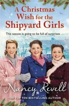 Christmas Wish for the Shipyard Girls, Paperback/Nancy Revell