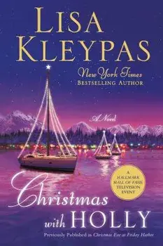Christmas with Holly, Paperback/Lisa Kleypas
