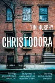 Christodora, Paperback/Tim Murphy