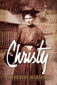 Christy, Hardcover/Catherine Marshall