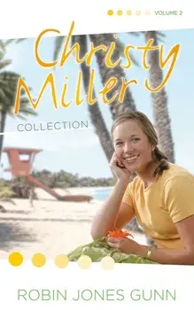 Christy Miller Collection, Vol 2, Paperback/Robin Jones Gunn