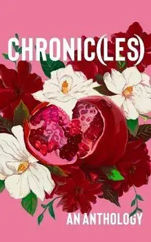Chronic(les), Paperback/Monika Radojevic