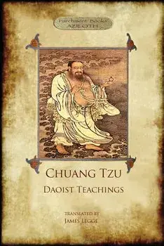 Chuang Tzu: Daoist Teachings: Zhuangzi's Wisdom of the DAO, Paperback/Zhuangzi