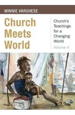 Church Meets World - Winnie Varghese