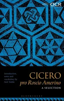 Cicero Pro Roscio Amerino: A Selection, Paperback/***