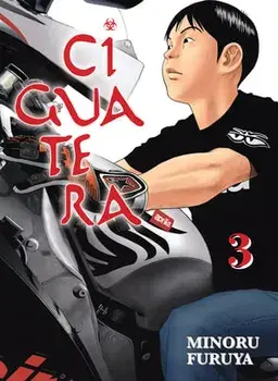 Ciguatera, Volume 3, Paperback/Minoru Furuya