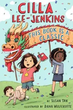 Cilla Lee-Jenkins: This Book Is a Classic, Paperback/Susan Tan
