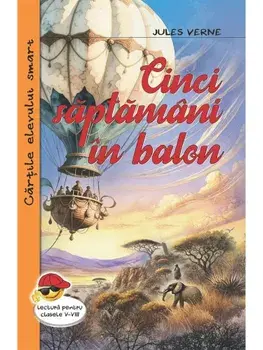 Cinci saptamani in balon/Jules Verne