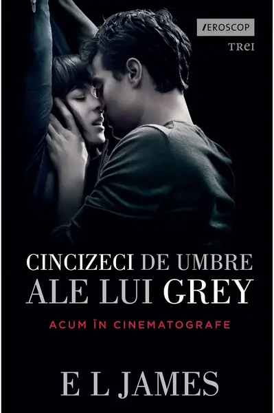 Cincizeci de umbre ale lui Grey | E L James