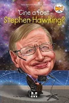Cine a fost Stephen Hawking?/Jim Gigliotti