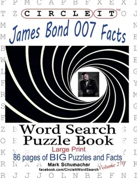 Circle It, James Bond 007 Facts, Word Search, Puzzle Book, Paperback/***
