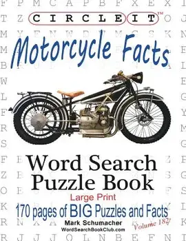 Circle It, Motorcycle Facts, Word Search, Puzzle Book, Paperback/Lowry Global Media LLC