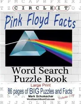 Circle It, Pink Floyd Facts, Word Search, Puzzle Book, Paperback/Lowry Global Media LLC