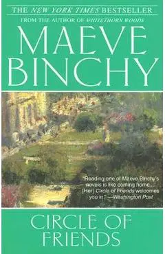 Circle of Friends - Maeve Binchy