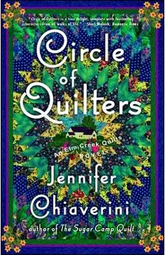 Circle of Quilters - Jennifer Chiaverini