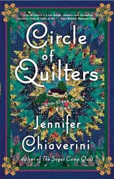 Circle of Quilters, Paperback/Jennifer Chiaverini